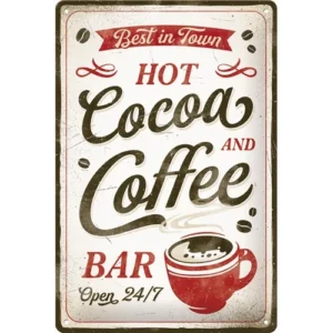 Sign 20x30 cm Hot Cocoa & Coffee