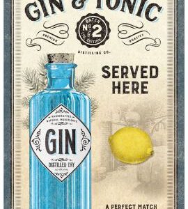Sign 40 x 60 cm Gin & Tonic Served Here
