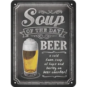 Sign 15 x 20cm Soup of the Day